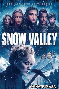 Snow Valley (2024) HQ Telugu Dubbed Movie