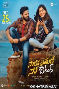 Solo Brathuke So Better (2020) Telugu Full Movies