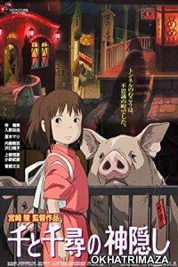 Spirited Away (2001) Hollywood Hindi Dubbed Movie