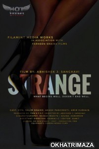 Strange (2020) UNRATED Hotshot Hindi Short Film