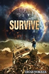 Survive (2024) ORG Hollywood Hindi Dubbed Movie