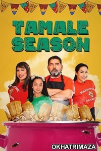 Tamale Season (2023) HQ Hindi Dubbed Movie