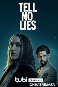 Tell No Lies (2024) HQ Bengali Dubbed Movie