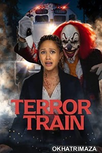 Terror Train (2022) HQ Hollywood Hindi Dubbed Movie