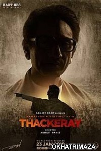 Thackeray (2019) Bollywood Hindi Movies