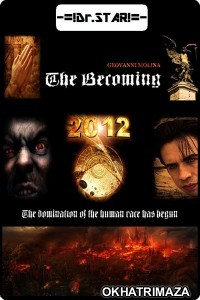 The Becoming (2012) UNCUT Hollywood Hindi Dubbed Movie