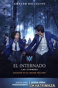 The Boarding School Las Cumbres (2022) Hindi Dubbed Season 2 Complete Show