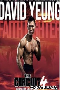 The Circuit 4 Faith Fighter (2024) HQ Hindi Dubbed Movie