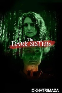 The Dark Sisters (2023) HQ Tamil Dubbed Movie