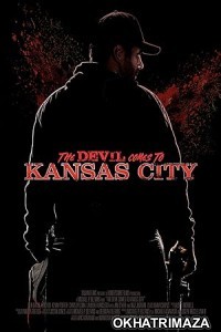 The Devil Comes to Kansas City (2023) HQ Hindi Dubbed Movie