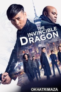 The Invincible Dragon (2019) ORG Hollywood Hindi Dubbed Movie