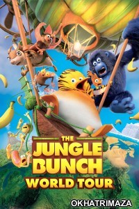 The Jungle Bunch 2 World Tour (2024) Hollywood Hindi Dubbed Movie