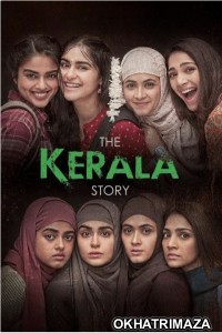 The Kerala Story (2023) Bollywood Hindi Movie