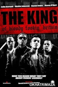 The King of Bloody Fookin Britain (2023) HQ Hindi Dubbed Movie