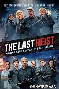 The Last Heist (2022) HQ Tamil Dubbed Movie