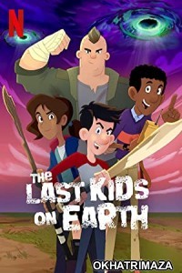 The Last Kids on Earth (2019) Hindi Dubbed Season 3 Complete Show