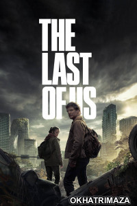 The Last of Us (2023) Season 1 Hindi Dubbed Series