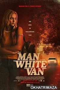 The Man in the White Van (2024) HQ Telugu Dubbed Movie