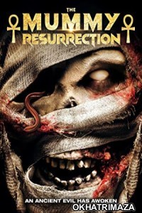 The Mummy Resurrection (2022) HQ Hindi Dubbed Movie