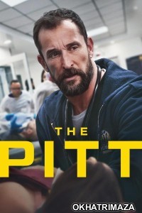 The Pitt (2025) Season 1 EP03 Hindi Dubbed Web Series