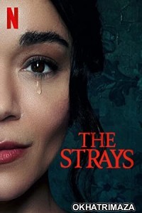 The Strays (2023) HQ Hindi Dubbed Movie