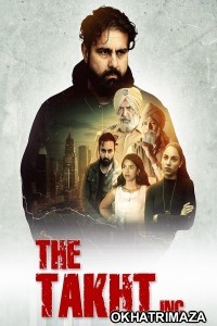 The Takht Inc (2024) Season 1 Hindi Web Series