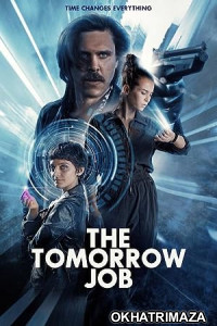 The Tomorrow Job (2023) HQ Telugu Dubbed Movie