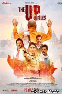 The U P Files (2024) HQ Telugu Dubbed Movie