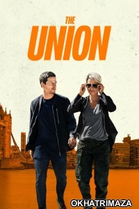 The Union (2024) ORG Hollywood Hindi Dubbed Movie