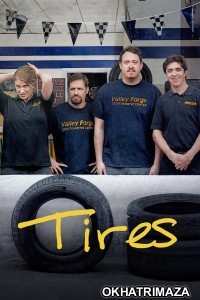 Tires (2024) Season 1 Hindi Dubbed Web Series