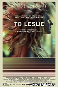 To Leslie (2022) HQ Hindi Dubbed Movie