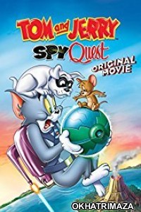 Tom and Jerry Spy Quest (2015) Hollywood Hindi Dubbed Movie