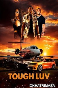 Tough Luv (2023) HQ Hindi Dubbed Movie