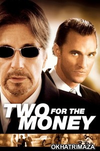 Two for the Money (2005) ORG Hollywood Hindi Dubbed Movie