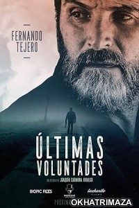 Ultimas voluntades (2023) HQ Tamil Dubbed Movie