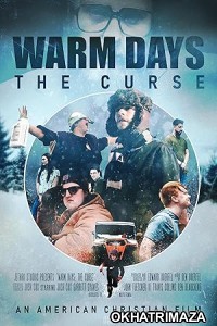 Warm Days the Curse (2023) HQ Hindi Dubbed Movie