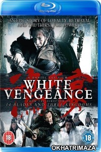 White Vengeance (2011) Hollywood Hindi Dubbed Movie