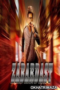 Zabardast (2018) Hindi Dubbed Full Movie